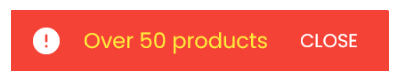 Over 50 products error message